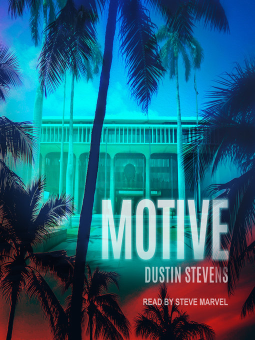 Title details for Motive by Dustin Stevens - Available